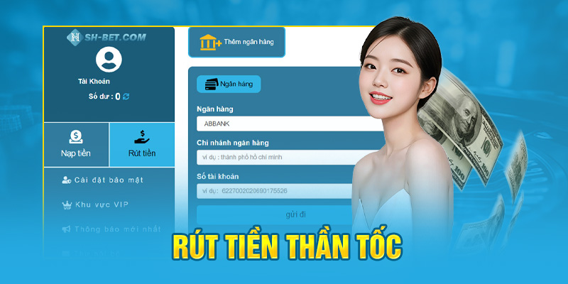 Rút tiền thần tốc